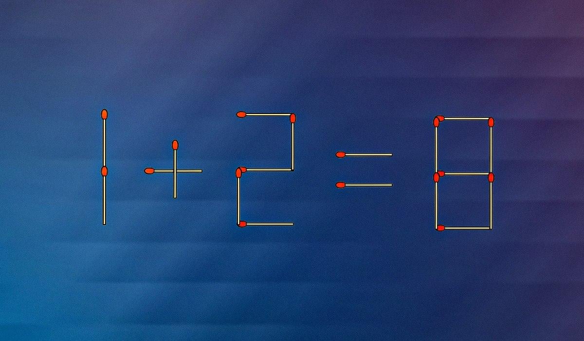 Trebuie doar să muți un singur chibrit pentru ca ecia 1+2=8 să fie corectă: un test simplu de IQ Trebuie să mutați un singur chibrit pentru ca ecia 1+2=8 să fie corectă: un test simplu de IQ